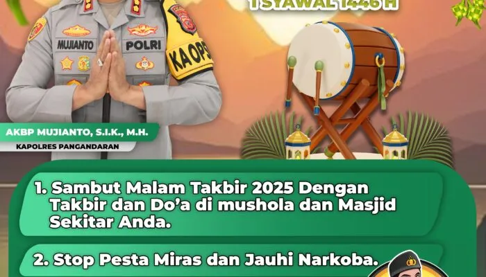 Kapolres Pangandaran Himbau Warga Sambut Malam Takbiran dengan Aman dan Tertib