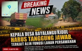 Dugaan Alih Fungsi Lahan Sawah Jadi Galian Tanah di Bayalangu Kidul Jadi Sorotan, Aparat Penegak Hukum Jangan Tutup Mata