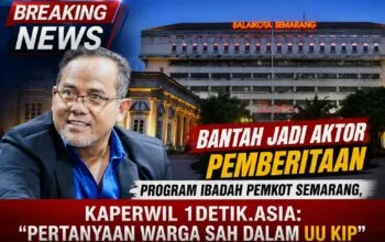 Bantah Jadi Aktor Pemberitaan Program Ibadah Pemkot Semarang, Kaperwil 1detik.asia: Pertanyaan Warga Sah dalam UU KIP
