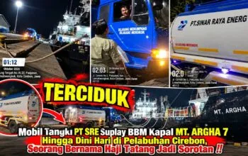 Diduga Salurkan BBM Subsidi ke Kapal, Mobil Tangki PT SRE Terpantau di Pelabuhan Cirebon